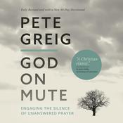 God on Mute by  Pete Greig audiobook