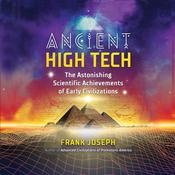 Ancient High Tech by  Frank Joseph audiobook