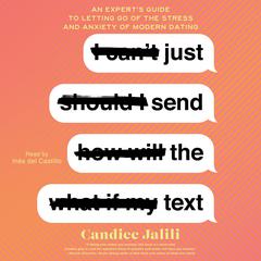 Just Send the Text by Candice Jalili audiobook