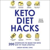 Keto Diet Hacks by  Lindsay Boyers audiobook