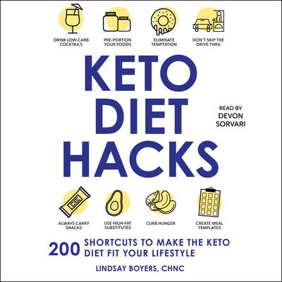 Keto Diet Hacks by Lindsay Boyers audiobook