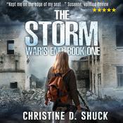 War's End: The Storm by  Christine D. Shuck audiobook