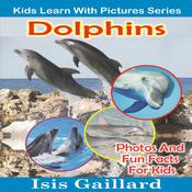 Dolphins by  Isis Gaillard audiobook