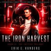 The Iron Harvest by  Erik E. Hanberg audiobook