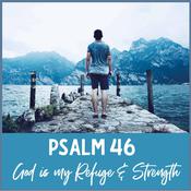Psalm 46 - God Is My Refuge and Strength by  Jennifer Carter audiobook