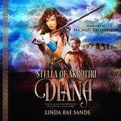 Stella of Akrotiri: Diana by  Linda Rae Sande audiobook