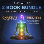 Chakras by  Amy White audiobook