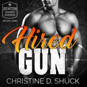 Hired Gun by  Christine D. Shuck audiobook