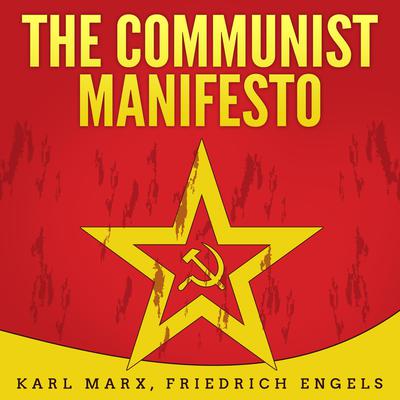 The Communist Manifesto by Karl Marx audiobook