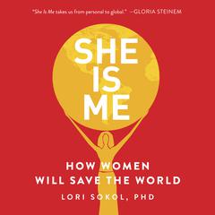 She Is Me by Lori Sokol audiobook