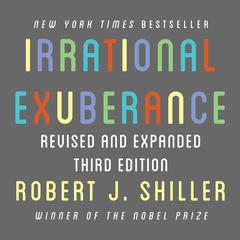 Irrational Exuberance by Robert J. Shiller audiobook