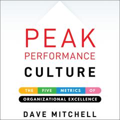 Peak Performance Culture by Dave Mitchell audiobook