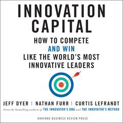 Innovation Capital by Jeff Dyer audiobook