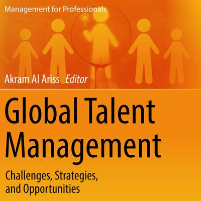 Global Talent Management by Akram Al Ariss audiobook