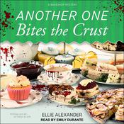 Another One Bites the Crust by  Ellie Alexander audiobook