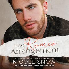 The Romeo Arrangement by Nicole Snow audiobook