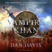 Vampire Khan by  Dan Davis audiobook