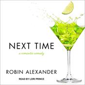 Next Time by  Robin Alexander audiobook