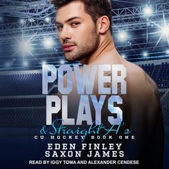 Power Plays & Straight A's by Eden Finley audiobook