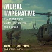 Moral Imperative by  Darrel D. Whitcomb audiobook