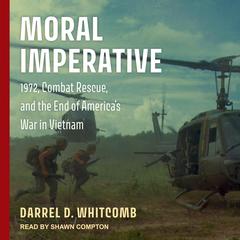 Moral Imperative by Darrel D. Whitcomb audiobook