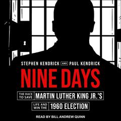 Nine Days by Stephen Kendrick audiobook