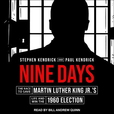 Nine Days by Stephen Kendrick audiobook