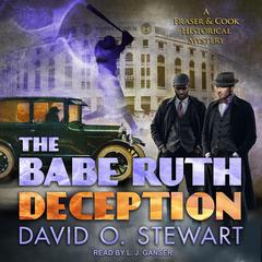 The Babe Ruth Deception by David O. Stewart audiobook