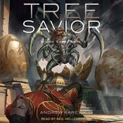 Tree Savior by  Andrew Karevik audiobook