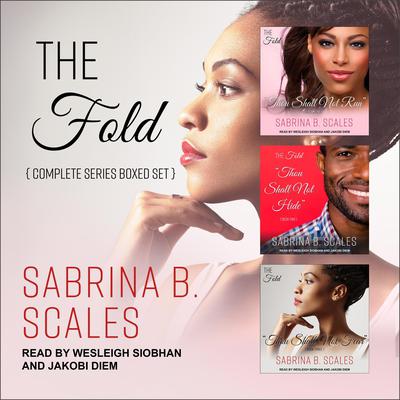 The Fold Complete Series Boxed Set by Sabrina B. Scales audiobook