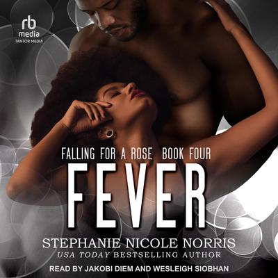 Fever by Stephanie Nicole Norris audiobook