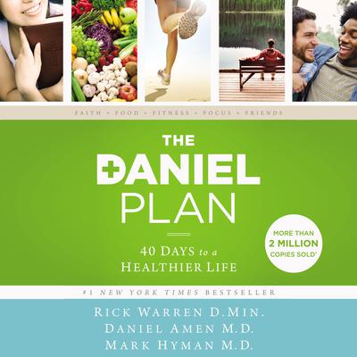 The Daniel Plan by Rick Warren, DMin audiobook