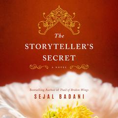 The Storyteller's Secret by Sejal Badani audiobook