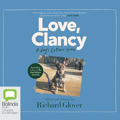 Love, Clancy by Richard Glover audiobook