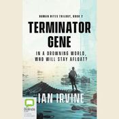 Terminator Gene by  Ian Irvine audiobook