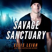 Savage Sanctuary by  Ellis Leigh audiobook