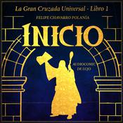 La Gran Cruzada Universal by  Felipe Chavarro Polanía audiobook