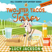 Two-Step, Tacos, and Terror by  Lucy Jackson audiobook