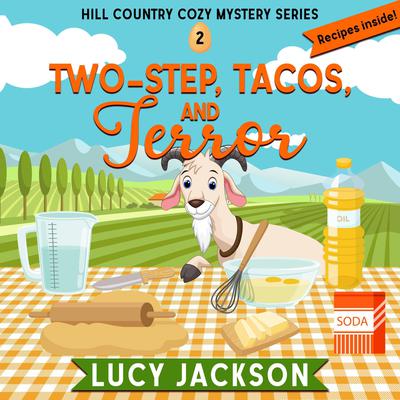 Two-Step, Tacos, and Terror by Lucy Jackson audiobook