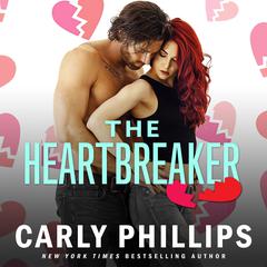 The Heartbreaker by Carly Phillips audiobook