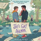 Jay's Gay Agenda by  Jason June audiobook