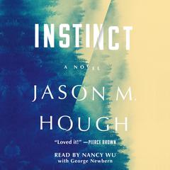 Instinct by Jason M. Hough audiobook