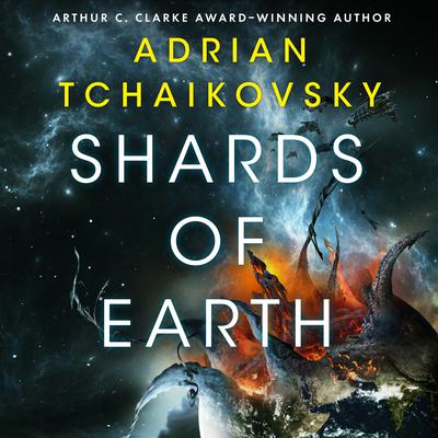 Shards of Earth by Adrian Tchaikovsky audiobook