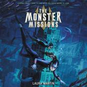 The Monster Missions by  Laura Martin audiobook
