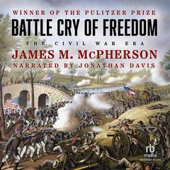 Battle Cry of Freedom by James M. McPherson audiobook