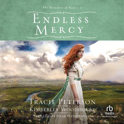 Endless Mercy by Tracie Peterson audiobook