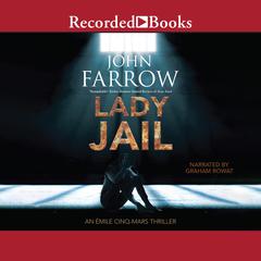 Lady Jail by John Farrow audiobook