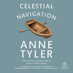 Celestial Navigation by Anne Tyler audiobook