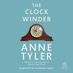The Clock Winder by Anne Tyler audiobook