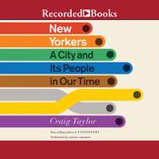 New Yorkers by  Craig Taylor audiobook